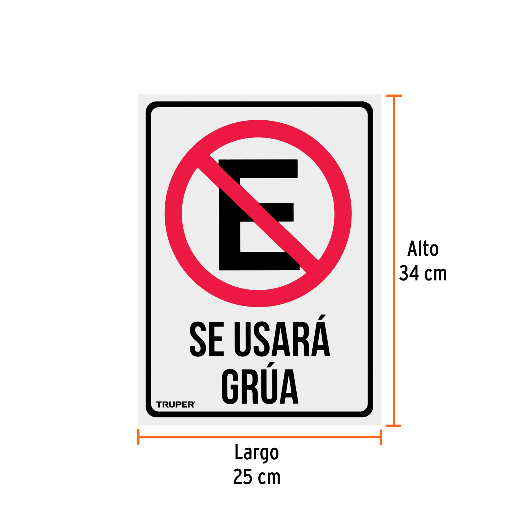 Letrero de señalización "NO ESTACIONARSE", 25 x 34 cm TRUPER