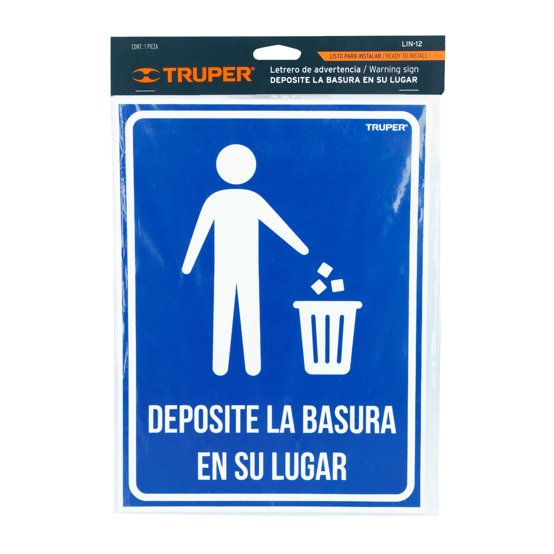 Letrero señalización"DEPOSITE LA BASURA EN SU LUGAR",21x28cm TRUPER
